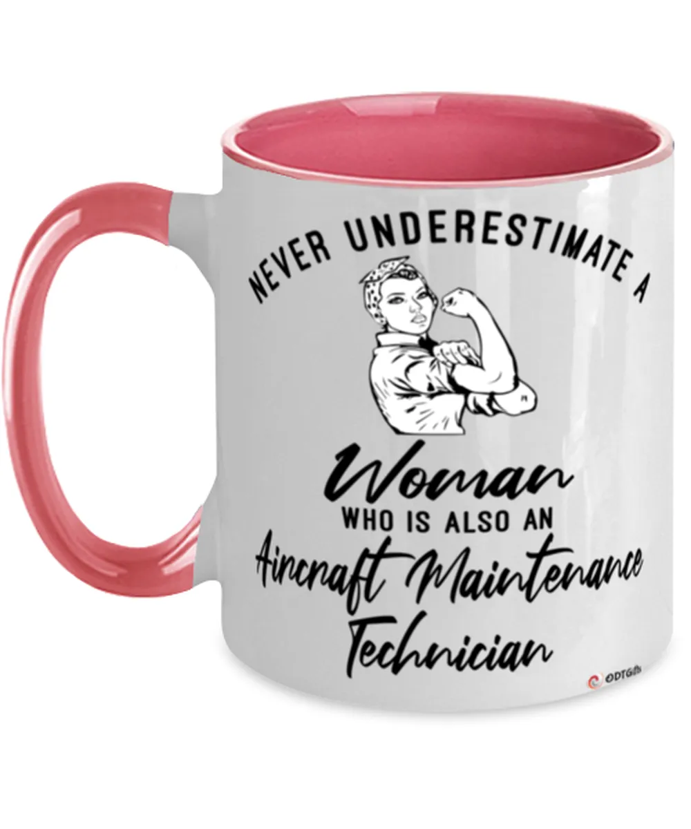 Aircraft Maintenance Technician Mug Never Underestimate A Woman Who Is Also An Aircraft Maintenance Tech Coffee Cup Two Tone Pin