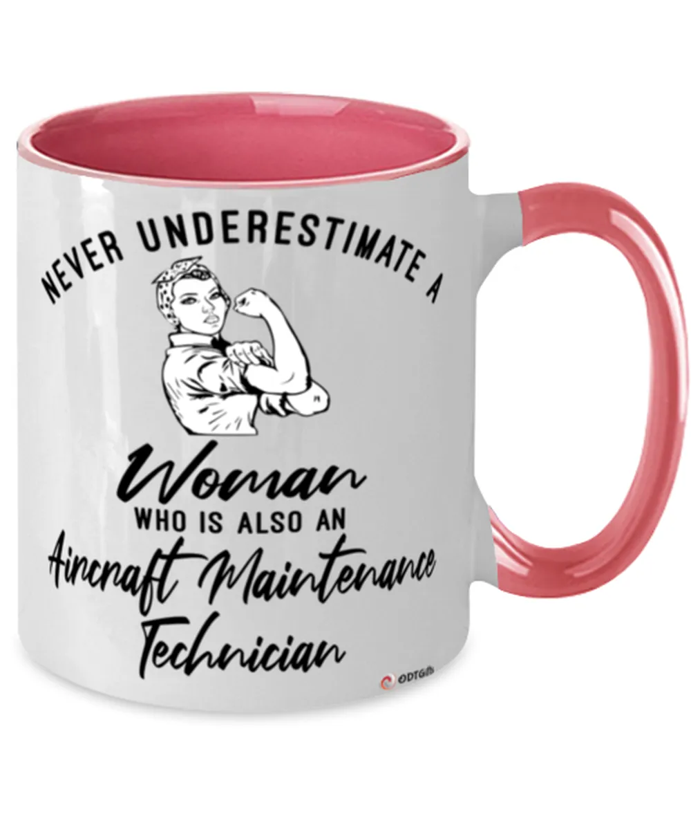 Aircraft Maintenance Technician Mug Never Underestimate A Woman Who Is Also An Aircraft Maintenance Tech Coffee Cup Two Tone Pin