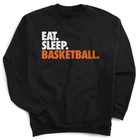 Basketball Crewneck Sweatshirt - Eat Sleep Basketball 