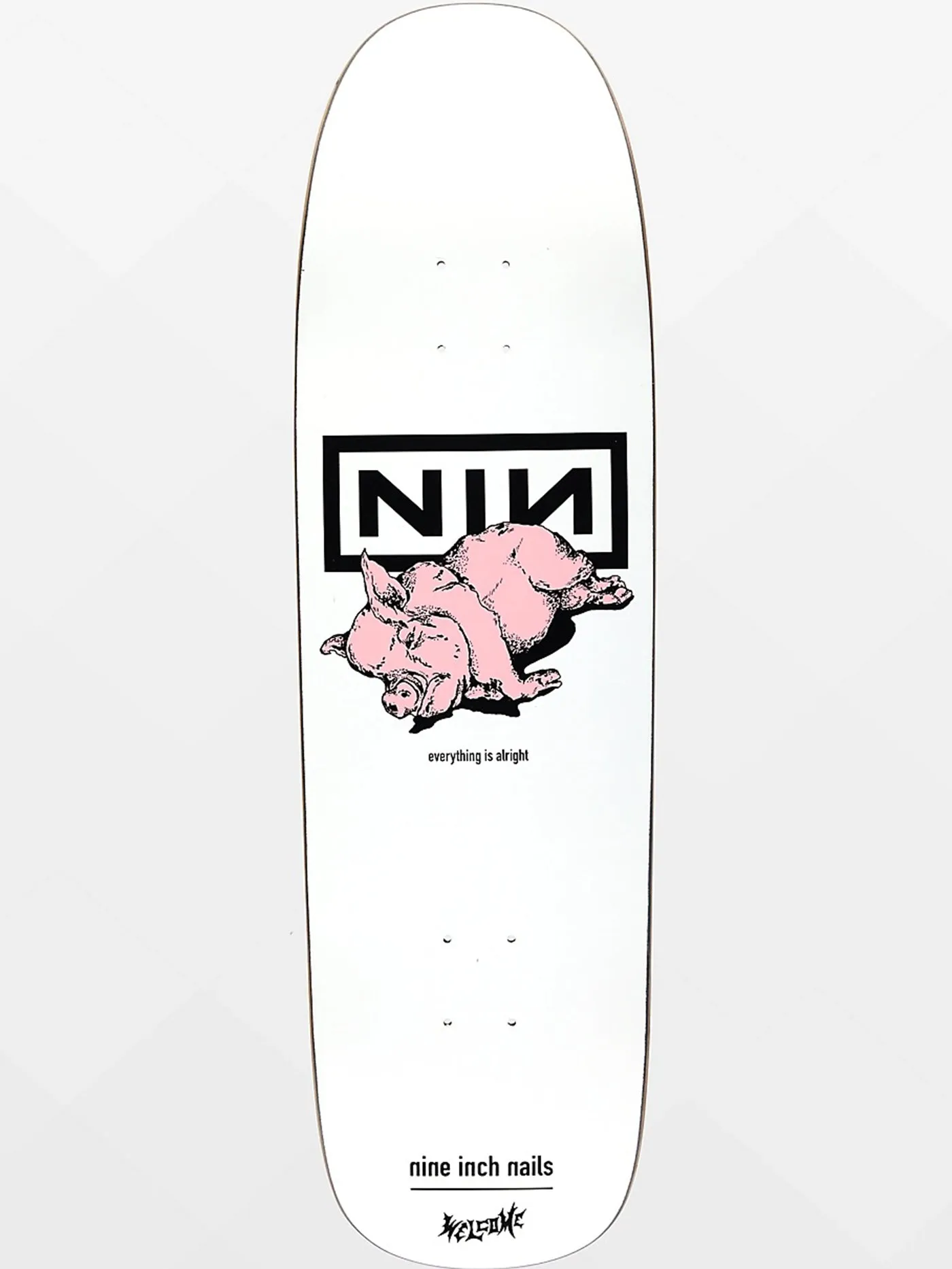 Welcome x Nine Inch Nails Pig 9.25 Old School Skateboard Deck
